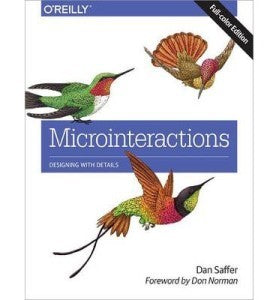 Book cover of Microinteractions: Designing with Details