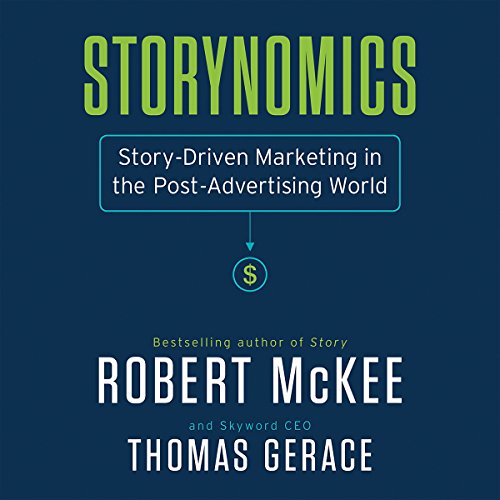 Storynomics book cover by Robert McKee and Thomas Gerace